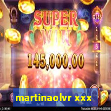 martinaolvr xxx